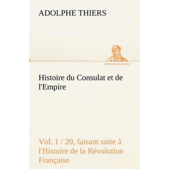 Histoire du Consulat et de l'Empire