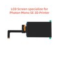 ANYCUBIC Photon Mono SE LCD-Bildschirm 3D-Drucker LCD-Lichthaertendes Bildschirmmodul 3D Druckerzubehör