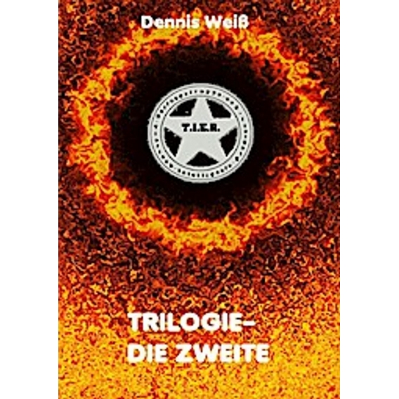 T.I.E.R.- Tierisch intelligente Eingreif- und Rettungstruppe Trilogie- Teile 4- 6