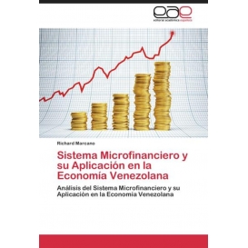 More about Sistema Microfinanciero y su Aplicación en la Economía Venezolana