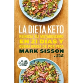 More about La dieta Keto: Reinicia tu metabolismo en 21 dias y quema grasa de forma definitiva / The Keto Reset Diet