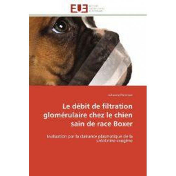 Le débit de filtration glomérulaire chez le chien sain de race Boxer