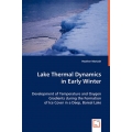 Lake Thermal Dynamics in Early Winter