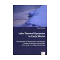 Lake Thermal Dynamics in Early Winter