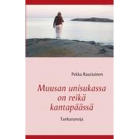 More about Muusan unisukassa on reikä kantapäässä