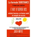 La formule SUBSTANCE maitrisez l\'art d\'élever des enfants heureux, en bonne santé et remplis de succès