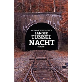 More about Langer Tunnel Nacht