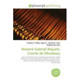 More about Honoré Gabriel Riqueti, Comte de Mirabeau