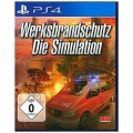 Werksbrandschutz Die Simulation