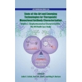 State-of-the-Art and Emerging Technologies for Therapeutic Monoclonal Antibody Characterization Volume 2. Biopharmaceutical Char