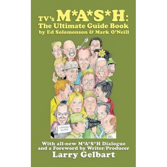 TV's M*A*S*H: The Ultimate Guide Book