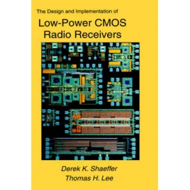 More about The Design and Implementation of Low-Power CMOS Radio Receivers